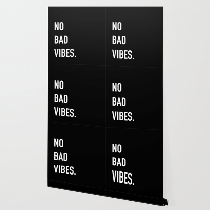 No Bad Vibes Wallpaper By Angelikaalbaladejo Society6
