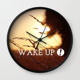wake up ! Wall Clock