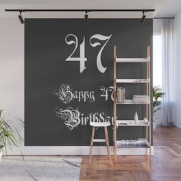 [ Thumbnail: Happy 47th Birthday - Fancy, Ornate, Intricate Look Wall Mural ]