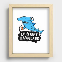 Let's Get Hammered Recessed Framed Print