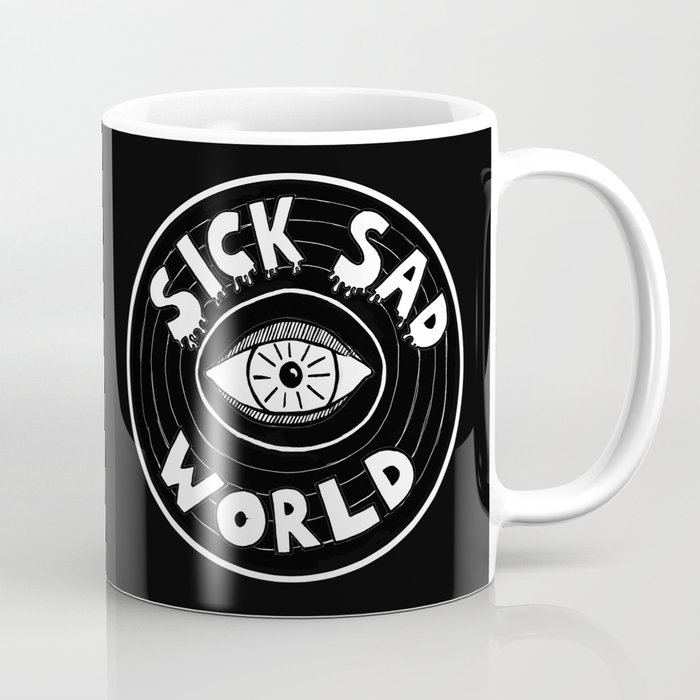 Sick Sad World Coffee Mug