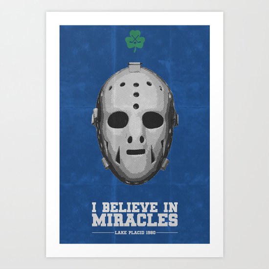 I Believe in Miracles - Lake Placid 1980 Art Print