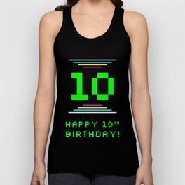 [ Thumbnail: 10th Birthday - Nerdy Geeky Pixelated 8-Bit Computing Graphics Inspired Look Tank Top ]
