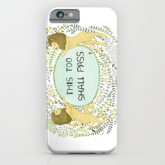 This too shall pass iPhone & iPod Case