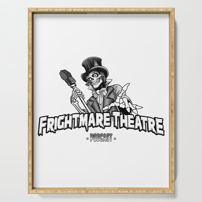 Frightmare Theatre Podcast Serving Tray