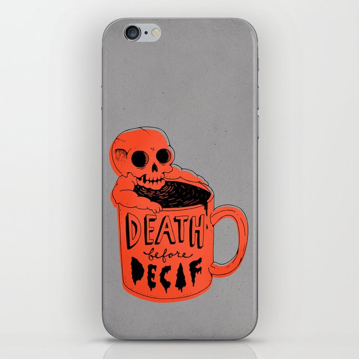 Death Before Decaf iPhone Skin