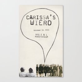 carissa's wierd concert poster Canvas Print