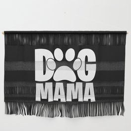 Dog Mama Pet Paw Womens Wall Hanging