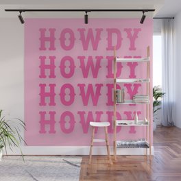 Howdy - Pink Western Aesthetic Wall Mural