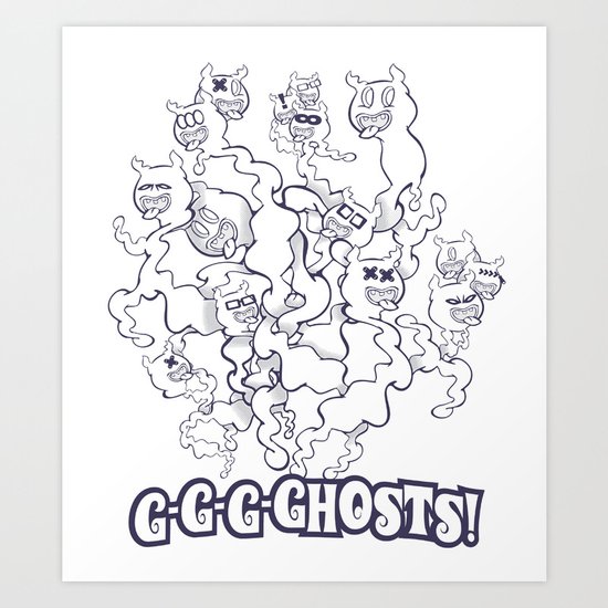 GGGHOSTS! Art Print