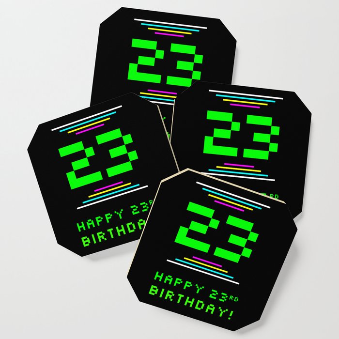 23rd Birthday - Nerdy Geeky Pixelated 8-Bit Computing Graphics Inspired Look Coaster