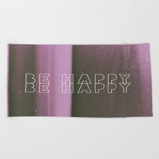 Be Happy Beach Towel