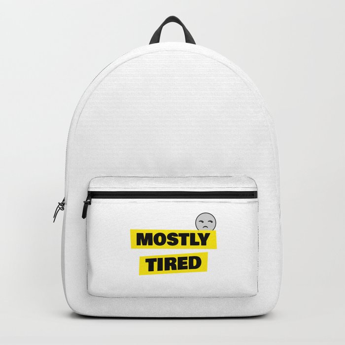 Mostly Tired Backpack