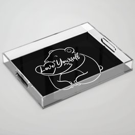 Love Yourself Cute Bear Illustration Acrylic Tray