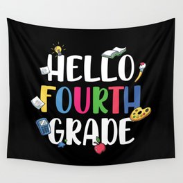 Hello Fourth Grade Back To School Wall Tapestry