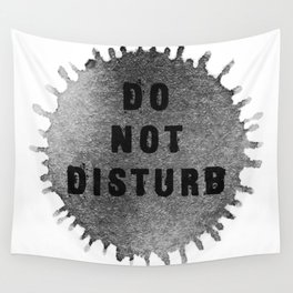 DO NOT DISTURB Wall Tapestry