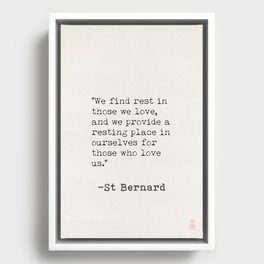 St Bernard quote 2 Framed Canvas