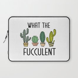 What the fucculent Laptop Sleeve