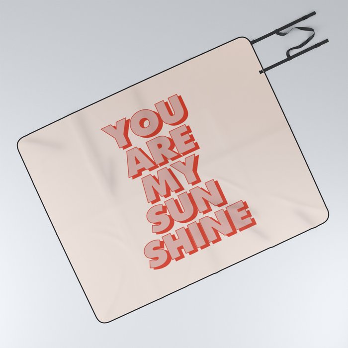 You Are My Sunshine Picnic Blanket
