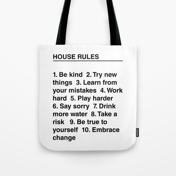 House Rules Tote Bag