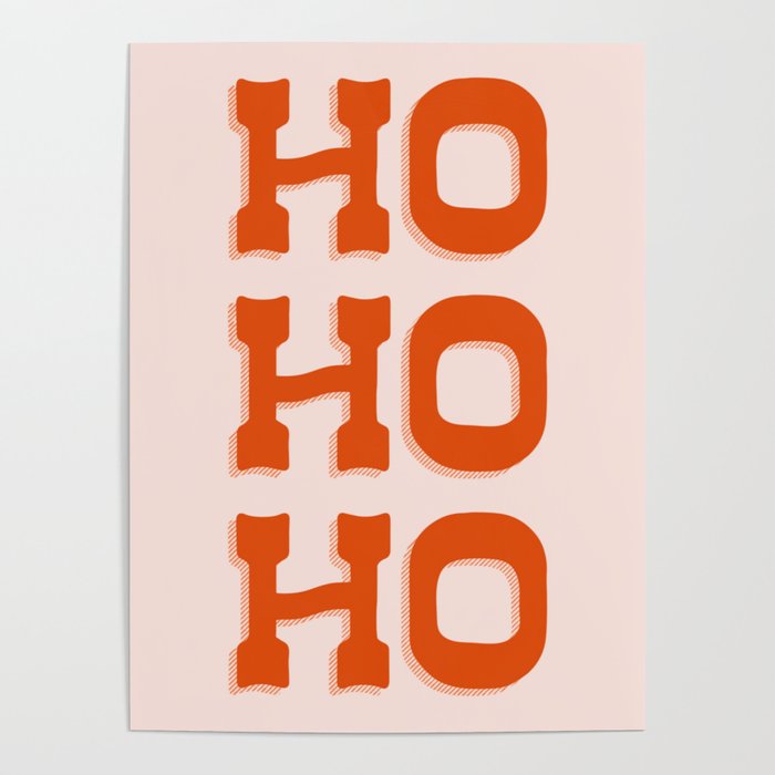 Ho Ho Ho - Santa Poster