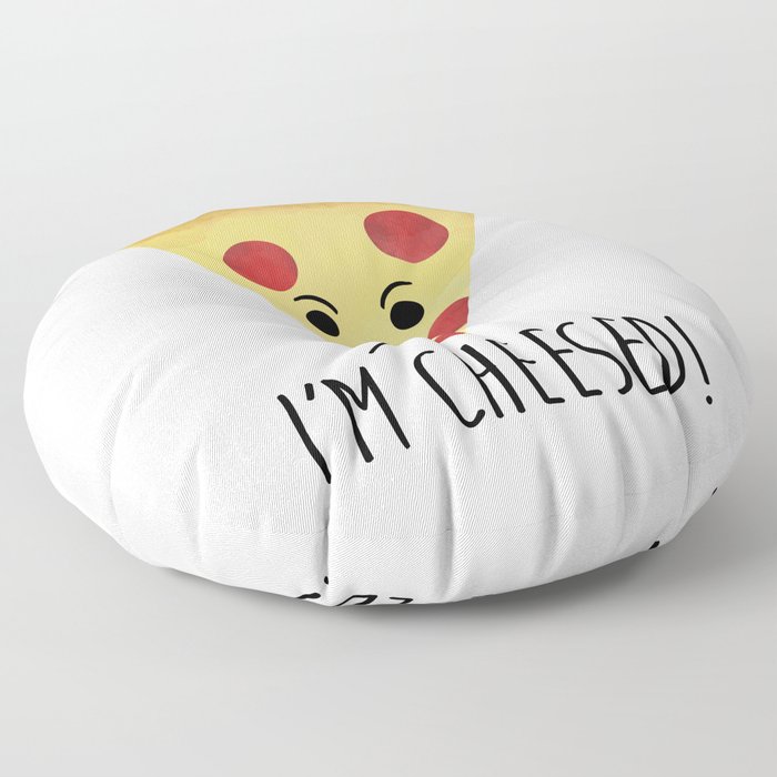 I'm Cheesed! Pizza Floor Pillow