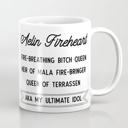 Aelin Galathynius Coffee Mugs To Match Your Personal Style Society6