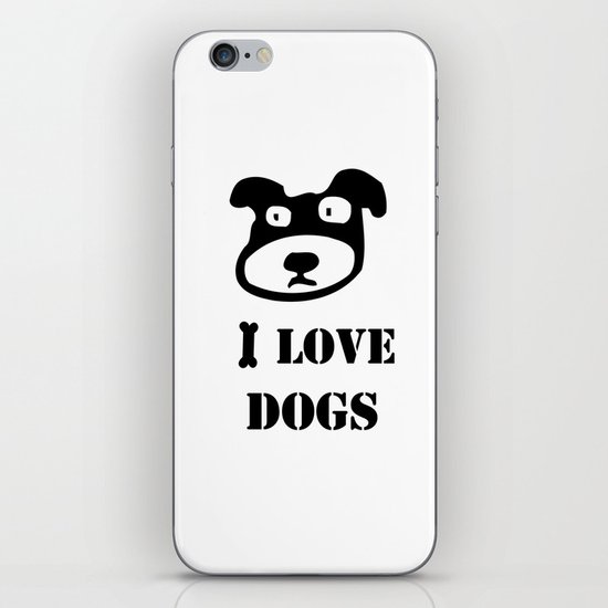 I LOVE DOGS iPhone Skin