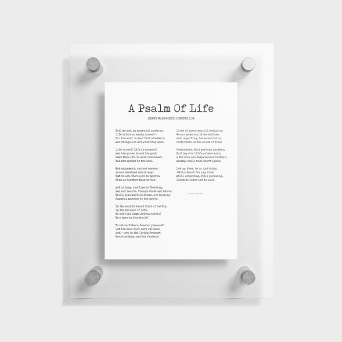 A Psalm Of Life - Henry Wadsworth Longfellow Poem - Literature - Typewriter Print 2 Floating Acrylic Print