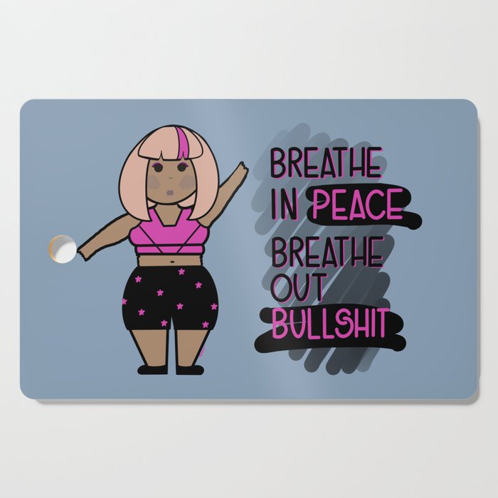 Breathe In…Breathe Out Cutting Board