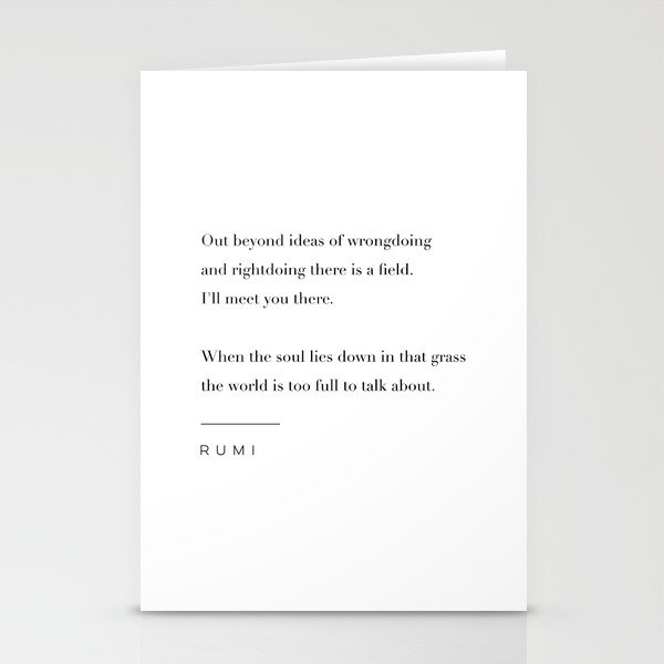 I'll Meet You There Quote by Rumi Stationery Cards