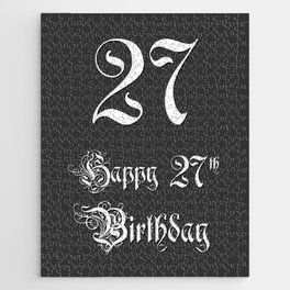 [ Thumbnail: Happy 27th Birthday - Fancy, Ornate, Intricate Look Jigsaw Puzzle ]