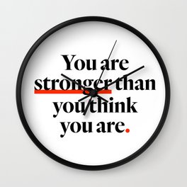 You Are Strong Wall Clock