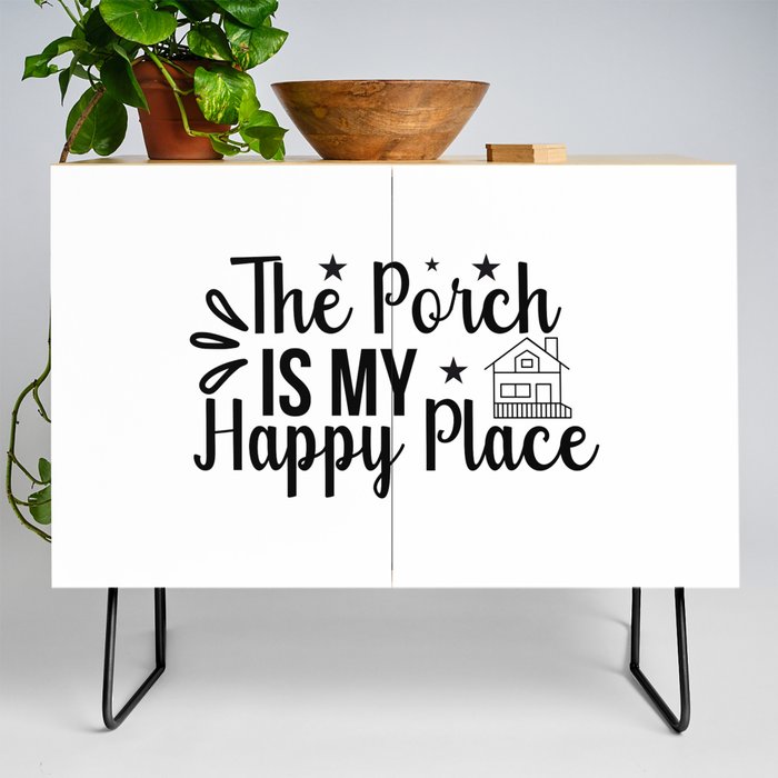 The Porch Is My Happy Place Credenza