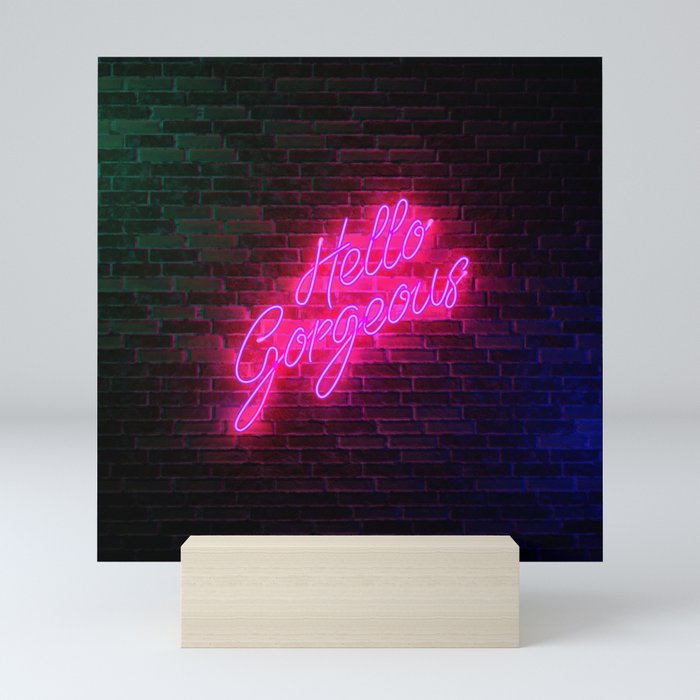 Hello Gorgeous - Neon Sign Mini Art Print