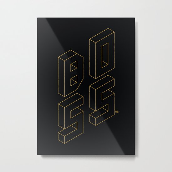 Boss Metal Print