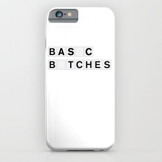BASIC BITCHES iPhone & iPod Case