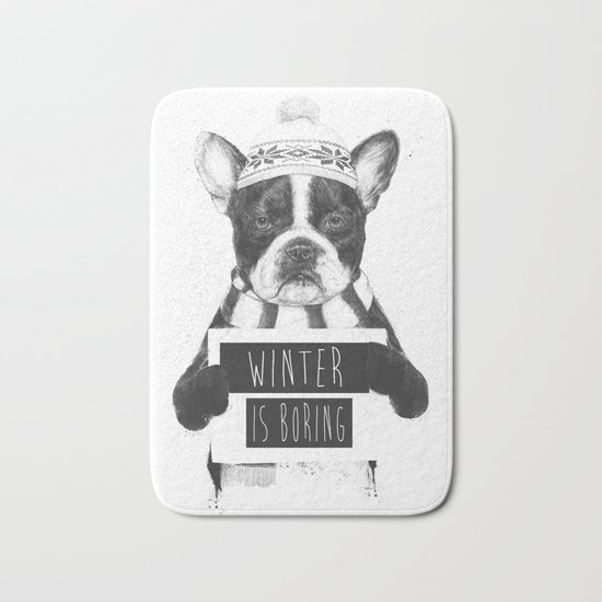 Winter is boring Bath Mat