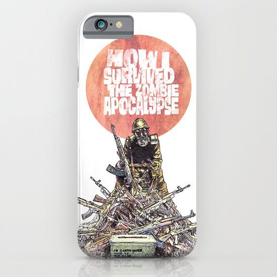 How I Survived The Zombie Apocalypse iPhone & iPod Case