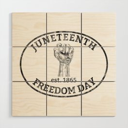 Womens Juneteenth Celebrate Black Independence African American Wood Wall Art