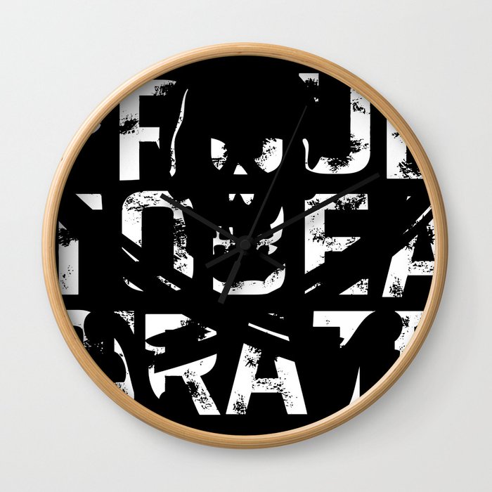 Proud to be a Pirate Wall Clock