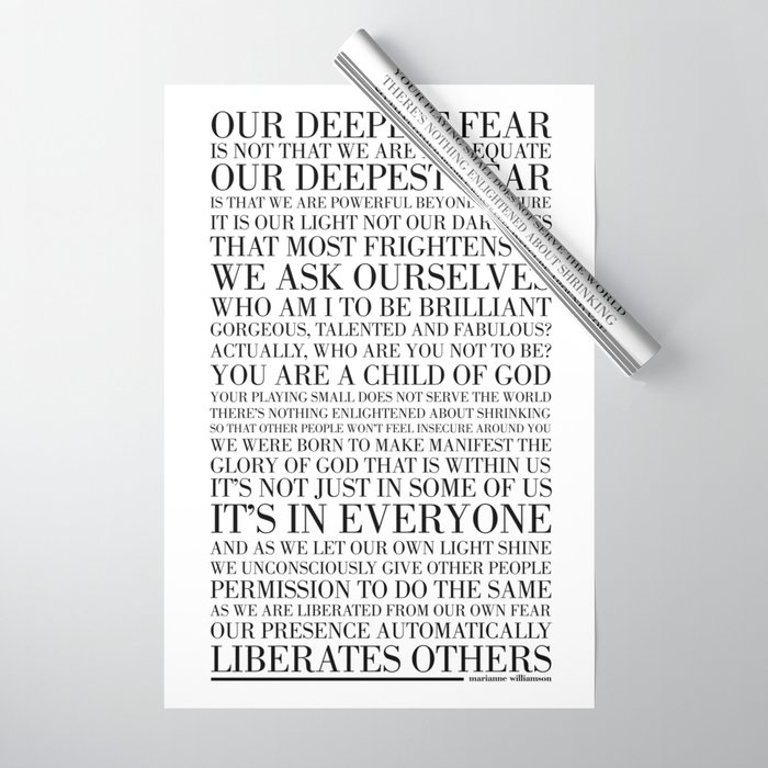 Our Deepest Fear by Marianne Williamson Wrapping Paper