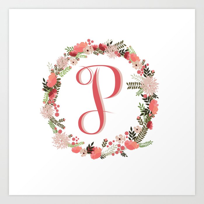 Personal Monogram Letter P Flower Wreath Art Print By Bettysue Society6
