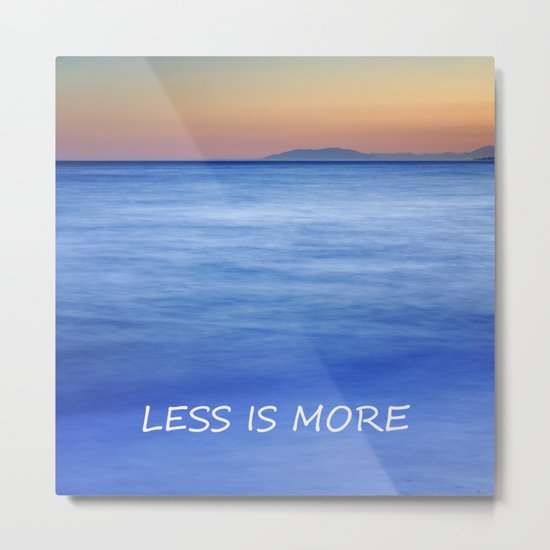 Less is more Metal Print