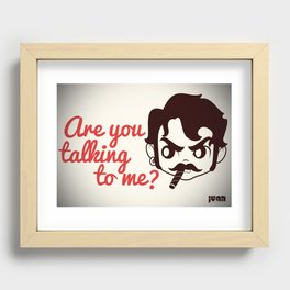 Are you talking to me? Recessed Framed Print
