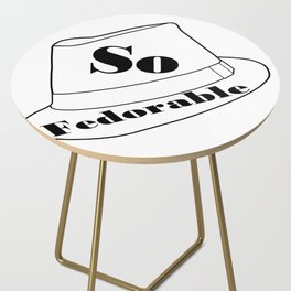 So Fedorable Side Table