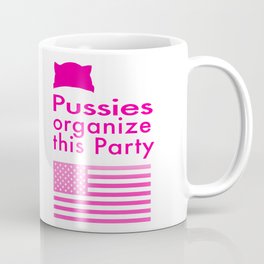 Pussies 2020  Coffee Mug