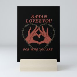 Satan Loves You Mini Art Print