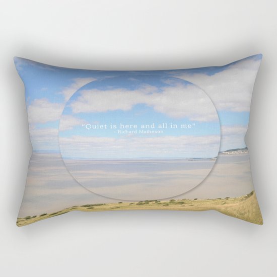 Quiet is here Rectangular Pillow