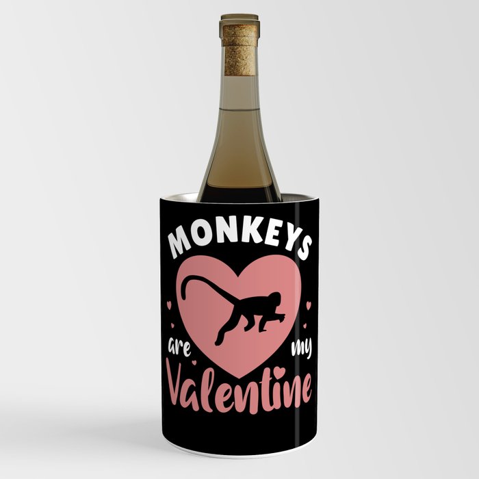 Monkeys Are My Valentine Cute Monkey Valentine's Wine Chiller